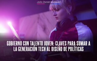 Gobierno con talento joven: claves para sumar a la generación tech al diseño de políticas