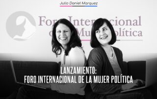 Lanzamiento Foro Internacional de la Mujer Política